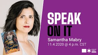 Speak on It | Samantha Mabry