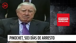 Informe Especial: "Pinochet, 503 días de arresto" | 24 Horas TVN Chile