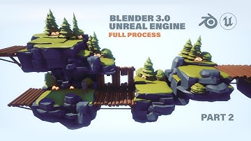 Blender 3.0 & UNREAL | Creating 3D ART for Platformer / Side Scroller Game (Part 2)