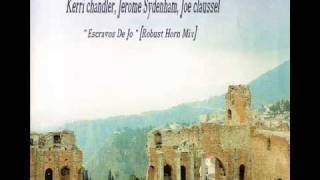 KERRI CHANDLER, DENNIS FERRER & JOE CLAUSSELL - Escravos De Jo