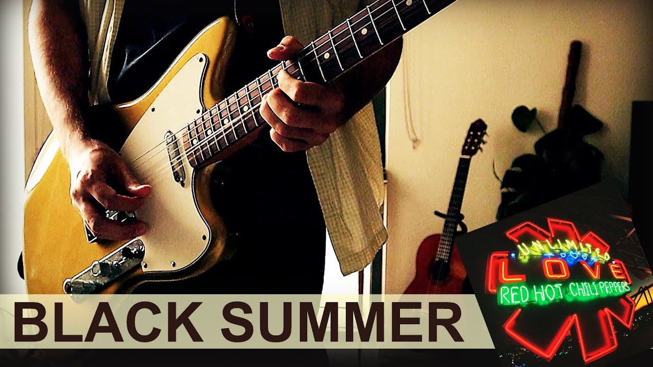 Red Hot Chili Peppers Black Summer (GUITAR COVER) MARCELO DURHAM BR