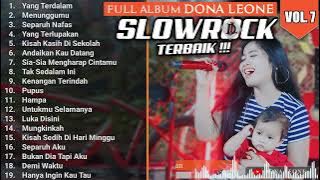 FULL ALBUM SLOW ROCK TERBAIK DONA LEONE VOL.7 | Woww VIRAL Suara Menggelegar Lady Rocker Indonesia