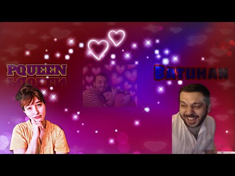 💖Pqueen & Batuhan💘