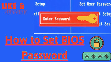 How to Set BIOS Password
