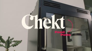 Intro to Chekt: Food Pods