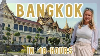 BANGKOK IN 48 HOURS | First time visiting Thailand 🇹🇭