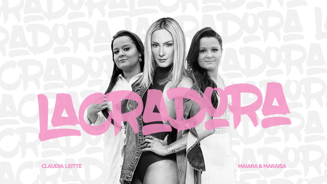 Lyric video: Lacradora - Claudia Leitte feat. Maiara \u0026 Maraisa