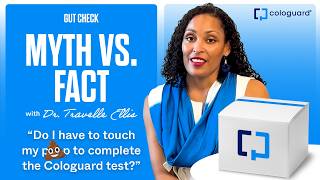 Myth Vs. Fact Do You Have To Touch Poop During The Cologuard Test?