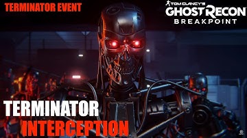 Ghost Recon BreakPoint | Part 8 | Terminator Interception (PC) Terminator Event