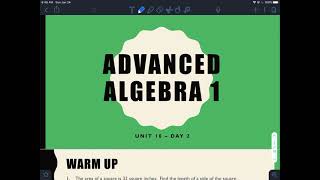 Algebra 1: Unit 10 - Day 2 (Factoring by Completing the Square)