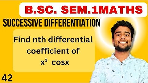 Nth derivative of x^3 cos x | Find the nth differentiation coefficient of x^3 cos x Leibnitz Theorem
