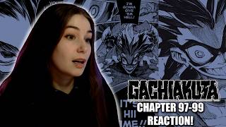 IT'S HII TIME! - GACHIAKUTA MANGA REACTIONS CHAPTER 97-99!