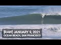 Clean, fun VFWs Ocean Beach San Francisco, Jan 9, '21 [RAW]