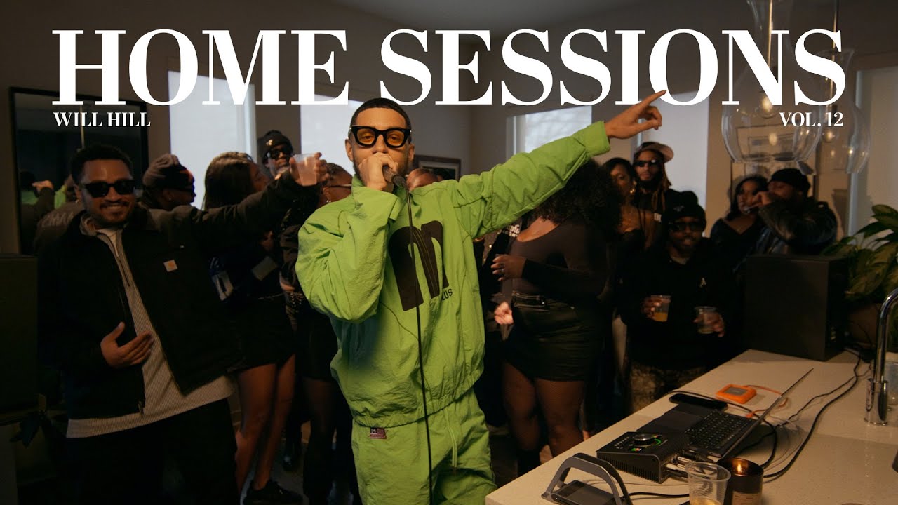 Will Hill - Home Sessions: Vol. 12