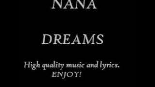 NANA - Dreams (with lyrics)