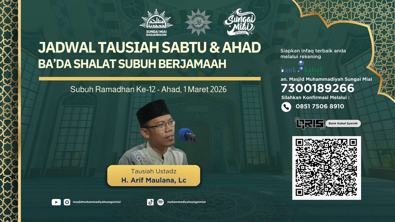 [Live] Tausiah Ramadhan 1447 H Ke-12 - Ahad Ba'da Shalat Subuh