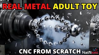 Extreme CNC Machining: Making a Real Stainless Steel Anal Bead Dildo from Scratch – Full Process 4K