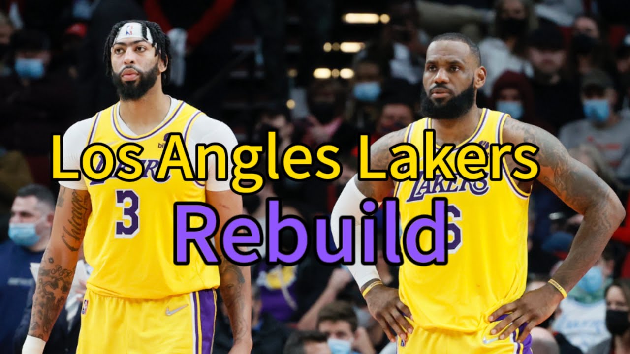 Rebuilding The Los Angeles Lakers After Not Making Any Trades - YouTube