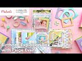 Online Class: Birthday Explosion Box with Paige Evans | Michaels