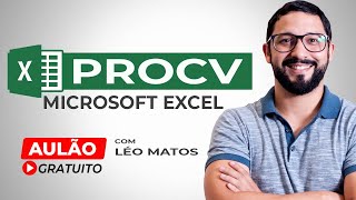 Função PROCV do Excel:  Informática para concursos públicos com Léo Matos