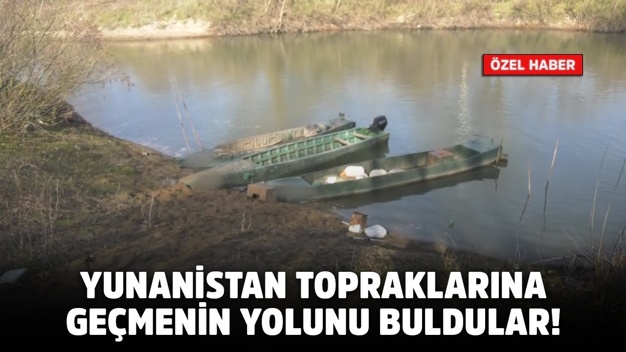 Yunanistan topraklarına geçmenin yolunu buldular!
