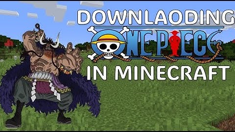 How to Install the One Piece Mod in Minecraft with CurseForge | Step-by-Step Guide