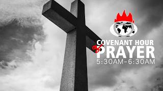 COVENANT HOUR OF PRAYER | 19, MAY 2026 | FAITH TABERNACLE OTA.