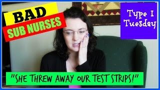 Bad Sub Nurses Throwing Out Test Strips Type I Diabetes Type I Tuesday
