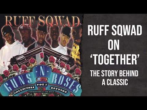 'Ruff Sqwad - Together': The Story Behind A Classic