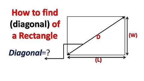 How to find the (diagonal) of a rectangle