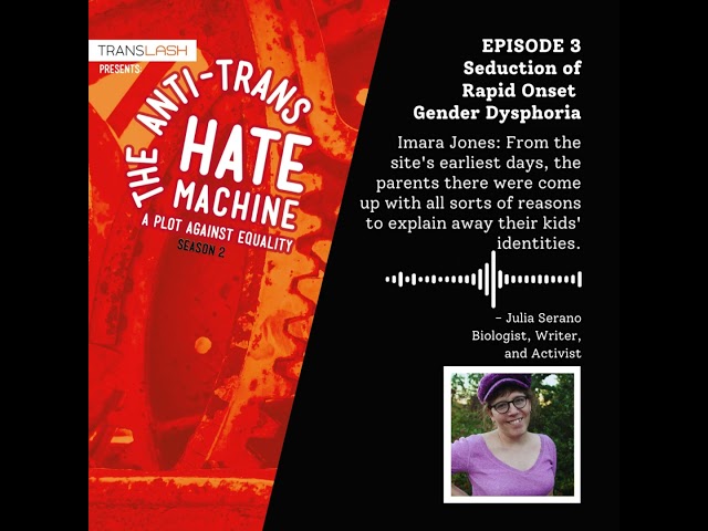 Julia Serano: 'The Anti-Trans Hate Machine' Season 2, Episode 3