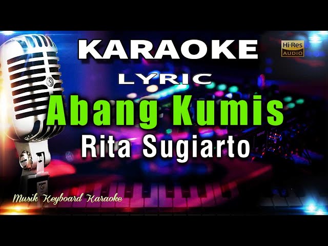 Abang Kumis - Rita Sugiarto Karaoke Tanpa Vokal class=