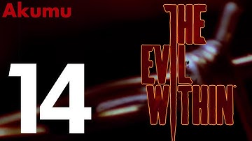 The Evil Within - Akumu Mode 悪夢 - Playthrough Gameplay  part 14(เพลิงแค้นและทัณฑ์ทรมาน 1)