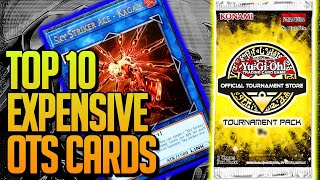Top 10 Most Expensive Yu-Gi-Oh! Cards from OTS Tournament Packs