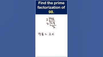 Find the Prime number of 98 by Factor Tree #primenumber #treefactor #primefactors #numberconcept