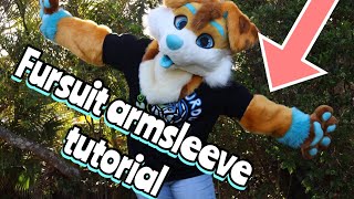 Fursuit Armsleeve Tutorial!