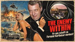 The Enemy Within - Fir wie schafft de Fernand Kartheiser wierklech? | Hannert dem Mount Ep.09