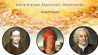 Jakob Boehme, Paracelsus, Swedenborg by Rudolf Steiner
(Dornach, 23 September 1923)
From Three Perspectives of Anthroposophy: Cultural Phenomena from the Point of View of Spiritual Science CW 225
(Titles of individual videos in general not titles given by Rudolf Steiner)
All rights reserved. Rudolf Steiner Press in association with Rudolf Steiner Audio.
https://www.rudolfsteinerpress.com/
https://steinerbooks.org/
http://rudolfsteineraudio.com/ Jakob Boehme, Paracelsus, Swedenborg by Rudolf Steiner