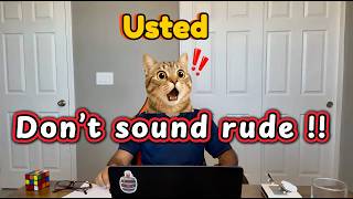Stop Sounding Rude in Spanish, Learn Usted Commands