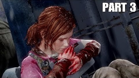 THE LAST OF US REMASTERED - LEFT BEHIND - WALKTHROUGH PART 3 (No Commentary - PS4 PRO)