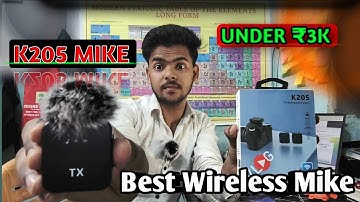 Wireless Microphone K205 Unboxing & Review || Best Mike In Under 3K Budget || 100% Noise Remover