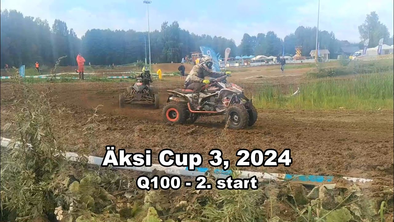 Äksi Cup 3 - Q100 - 2. start (Äksi Motorantso 2024)