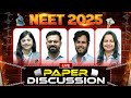 NEET 2025 : Live Paper Solution & Analysis💥 || NEET 2025 Answer Key | NEET 2025 Paper Discussion