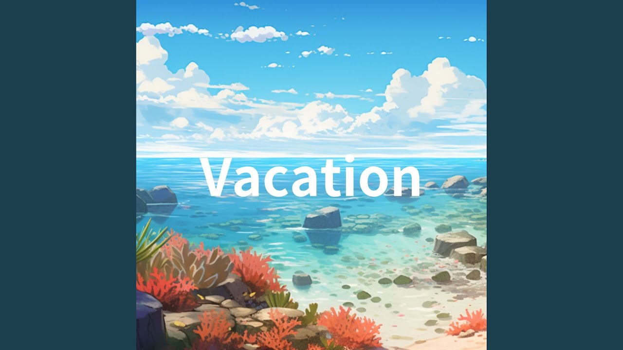 Watch Vacation on YouTube Watch Vacation on YouTube