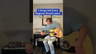 5 Songs That Every Beginner Should Learn