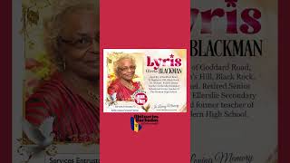 Lyris Blackman | Funeral Service Announcement #ObituariesBB #Obituaries #bb #ObituariesBarbados