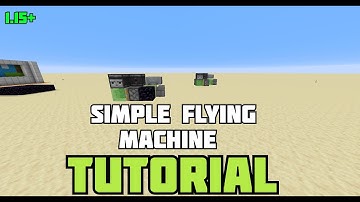 Minecraft 1.15 simple flying machine tutorial.