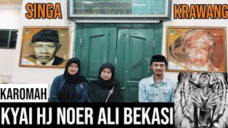 🔴MISTERI MAKAM KERAMAT KYAI HJ. NOER ALI SINGA BEKASI KERAWANG JAWA BARAT ❗❗❗