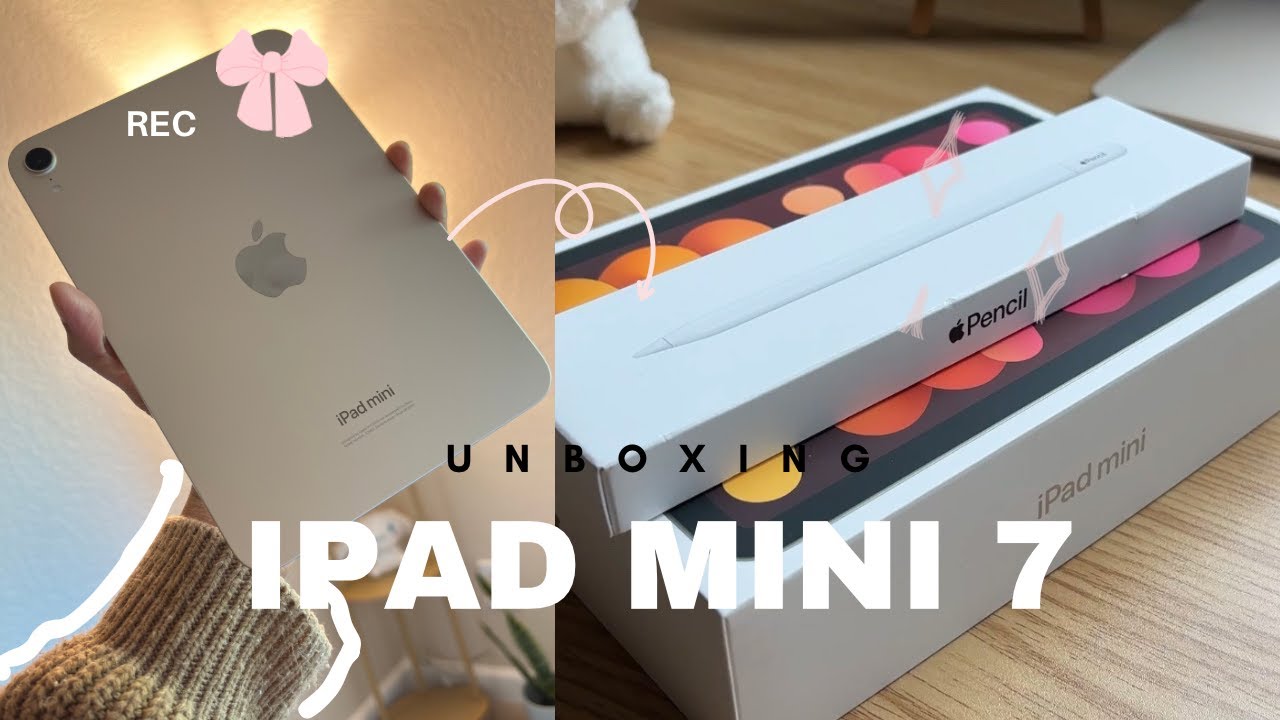 🍓 New iPad mini 7 - A17 pro (starlight)  | unboxing aesthetic✨ apple pencil˚⊹♡