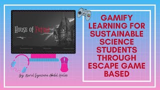 Gamify Learning For Sustainable Science Students Through Escape Game Based
